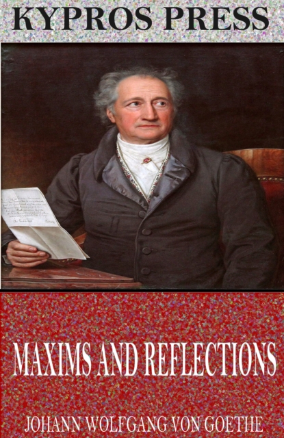 Maxims and Reflections, EPUB eBook