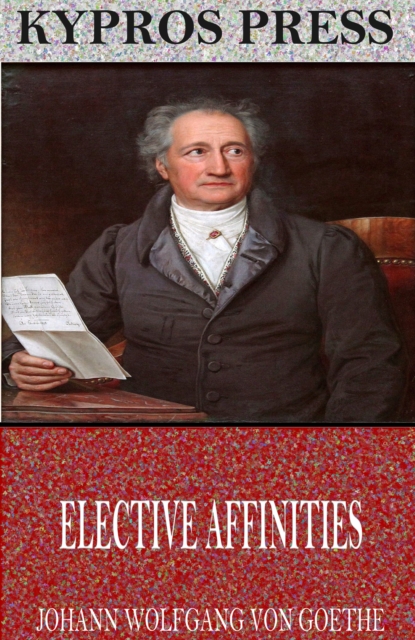 Elective Affinities, EPUB eBook