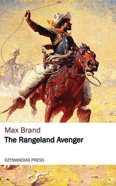 The Rangeland Avenger, EPUB eBook