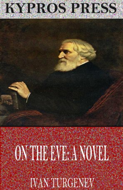 On the Eve: A Novel, EPUB eBook