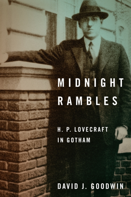 Midnight Rambles : H. P. Lovecraft in Gotham, PDF eBook