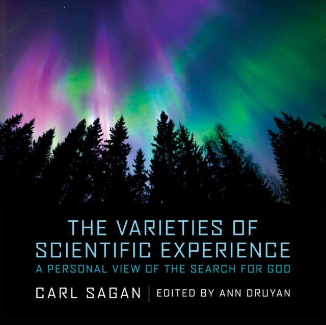 The Varieties of Scientific Experience : A Personal View of the Search for God, eAudiobook MP3 eaudioBook