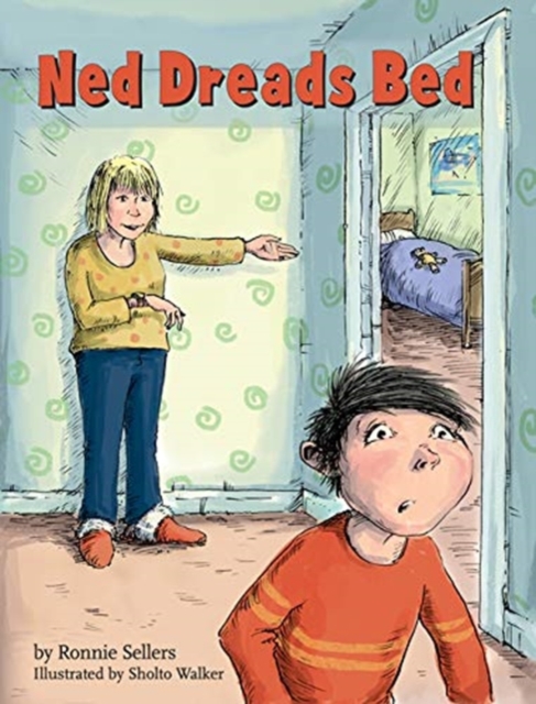 NED DREADS BED, Hardback Book