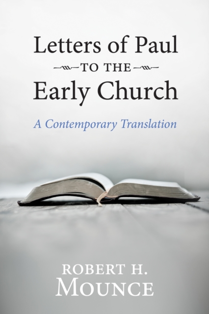 Letters of Paul to the Early Church : A Contemporary Translation, EPUB eBook