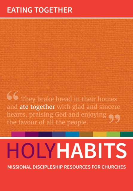 Holy Habits: Eating Together, PDF eBook