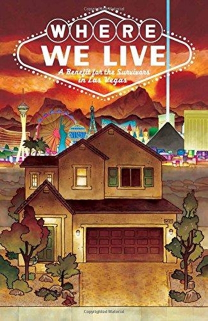 Where We Live: Las Vegas Shooting Benefit Anthology, Paperback / softback Book