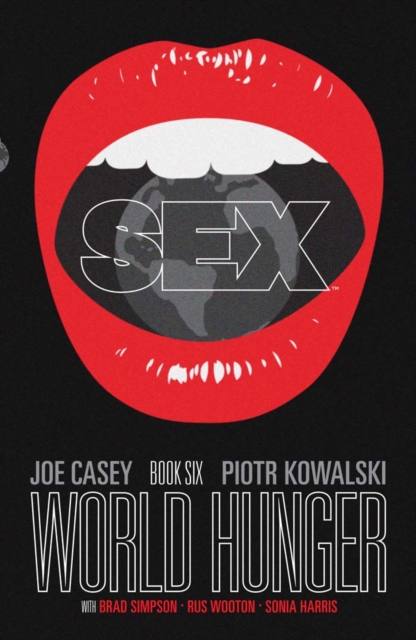 Sex Vol. 6: World Hunger, PDF eBook