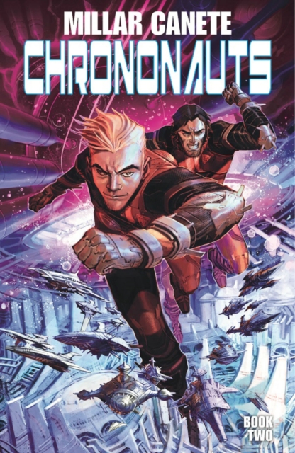 Chrononauts Volume 2: Futureshock, Paperback / softback Book