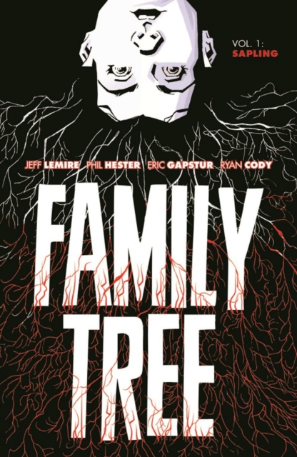 Family Tree Volume 1: Sapling, Paperback / softback Book