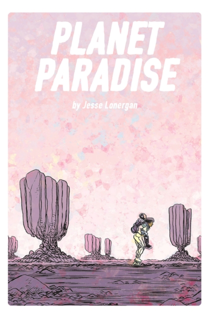 Planet Paradise, Paperback / softback Book
