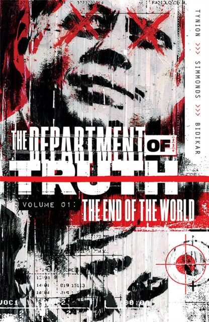 Department of Truth, Vol 1: The End Of The World, Paperback / softback Book
