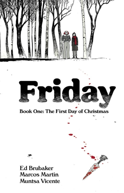 Friday, Book One: The First Day of Christmas, Paperback / softback Book