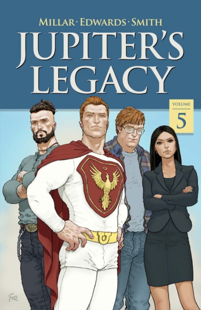 Jupiter's Legacy Vol. 5, PDF eBook