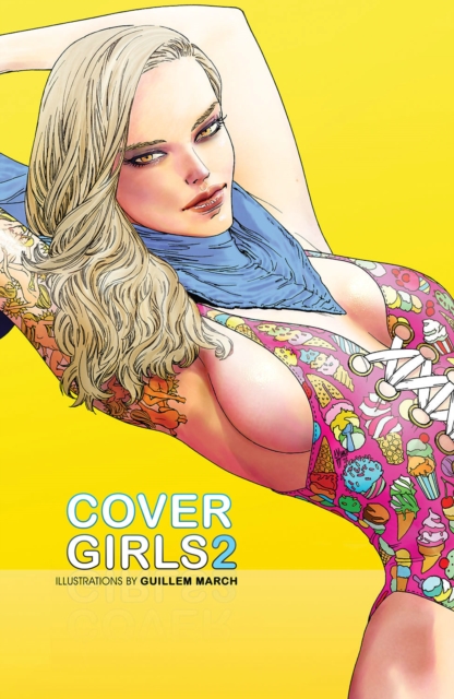 Cover Girls, Vol. 2, Hardback Book