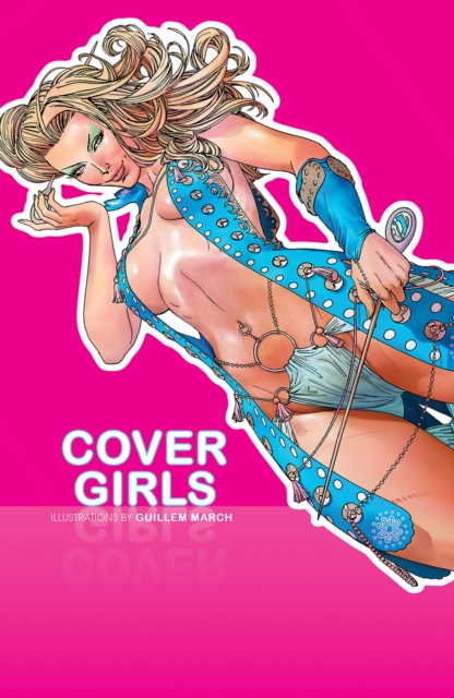 Cover Girls, Vol. 1, Paperback / softback Book