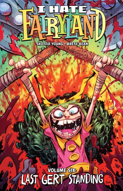 I Hate Fairyland Vol. 6, PDF eBook