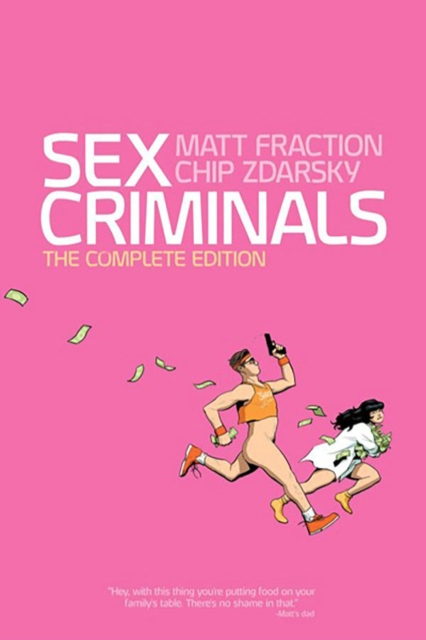 Sex Criminals Compendium: The Cumplete Story, Paperback / softback Book