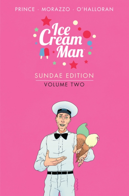 Ice Cream Man: Sundae Edition, Volume 2, Hardback Book