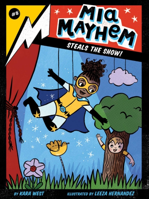 Mia Mayhem Steals the Show!, EPUB eBook