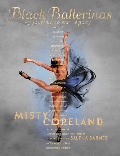 Black Ballerinas : My Journey to Our Legacy, EPUB eBook