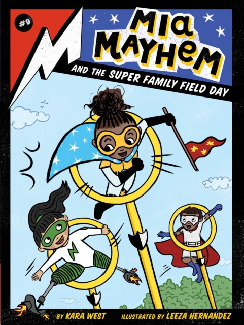 Mia Mayhem and the Super Family Field Day, EPUB eBook