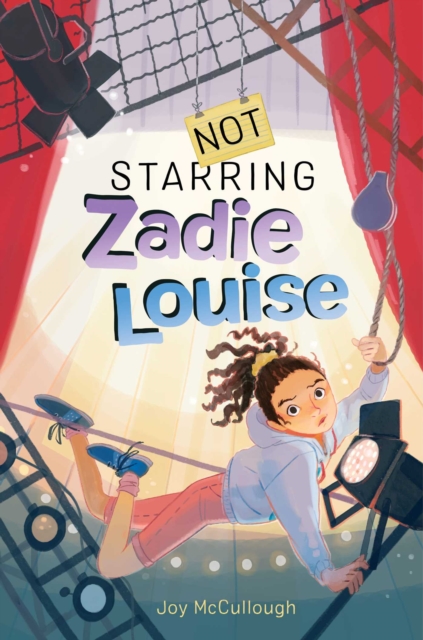 Not Starring Zadie Louise, EPUB eBook