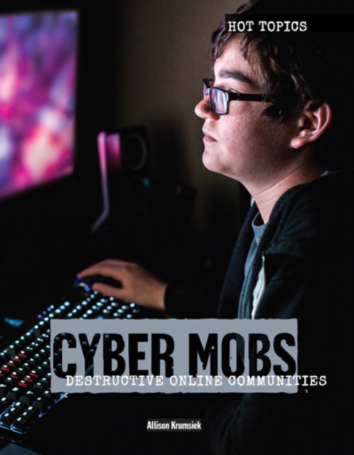 Cyber Mobs : Destructive Online Communities, PDF eBook