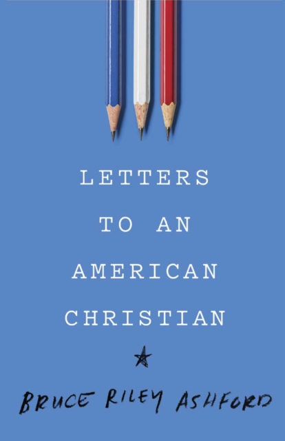 Letters to an American Christian, EPUB eBook