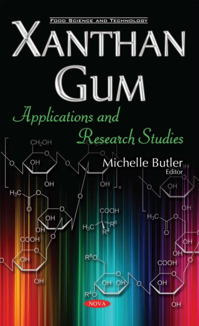 Xanthan Gum : Applications and Research Studies, PDF eBook