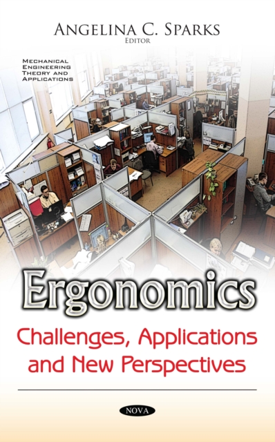 Ergonomics : Challenges, Applications and New Perspectives, PDF eBook