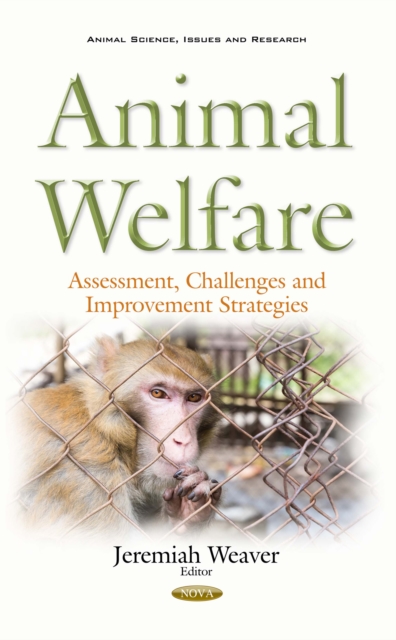 Animal Welfare : Assessment, Challenges and Improvement Strategies, PDF eBook