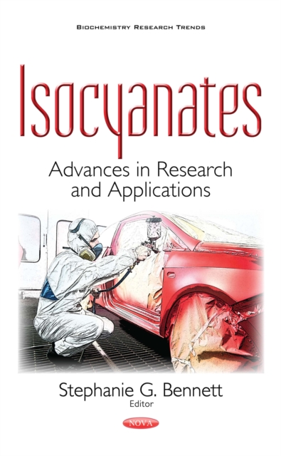 Isocyanates : Advances in Research and Applications, PDF eBook