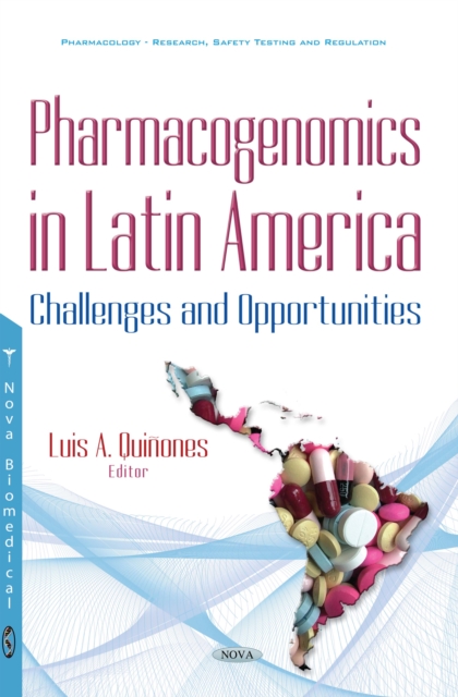 Pharmacogenomics in Latin America : Challenges and Opportunities, PDF eBook