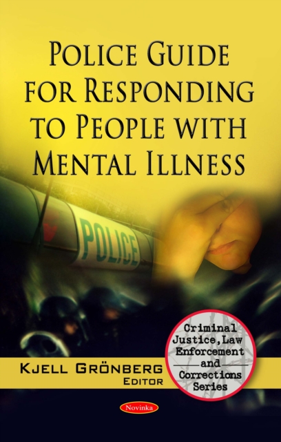 Police Guide for Responding to People with Mental Illness, PDF eBook