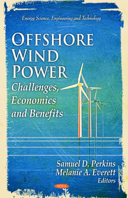 Offshore Wind Power : Challenges, Economics and Benefits, PDF eBook