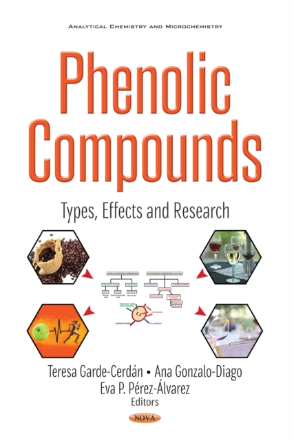 Phenolic Compounds : Types, Effects and Research, PDF eBook