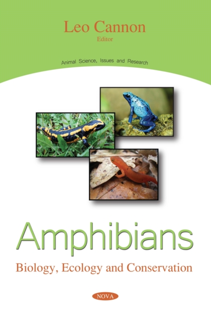 Amphibians : Biology, Ecology and Conservation, PDF eBook