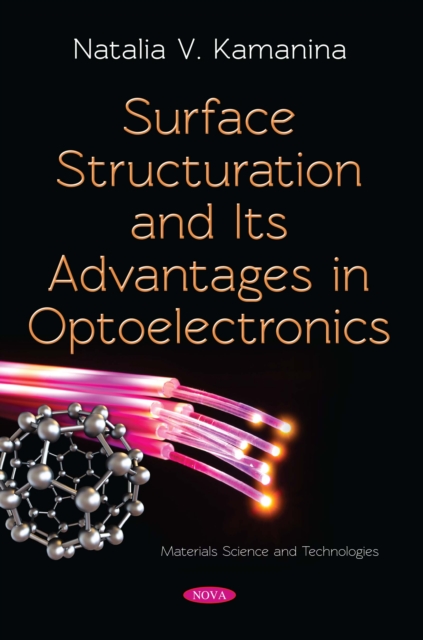 Surface Structuration and Its Advantages in Optoelectronics, PDF eBook