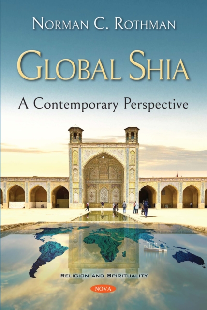 Global Shia: A Contemporary Perspective, PDF eBook