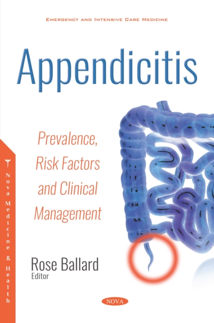 Appendicitis: Prevalence, Risk Factors and Clinical Management, PDF eBook