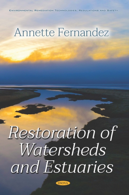 Restoration of Watersheds and Estuaries, PDF eBook