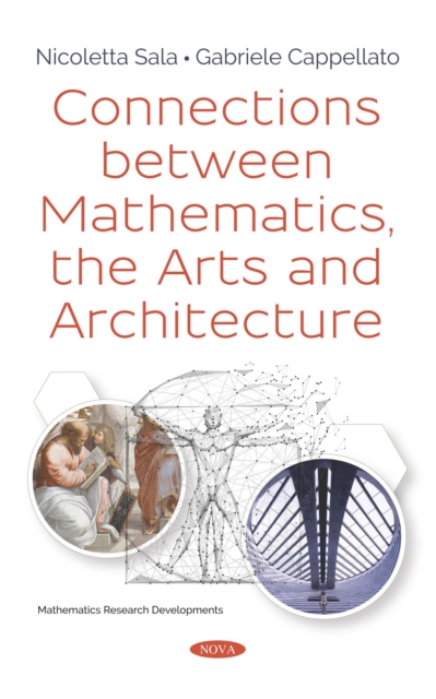 Connections between Mathematics, the Arts and Architecture, PDF eBook