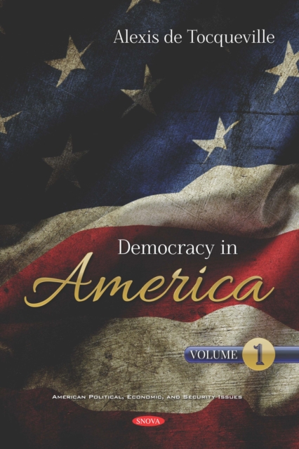Democracy in America. Volume 1, PDF eBook