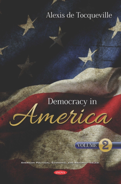 Democracy in America. Volume 2, PDF eBook