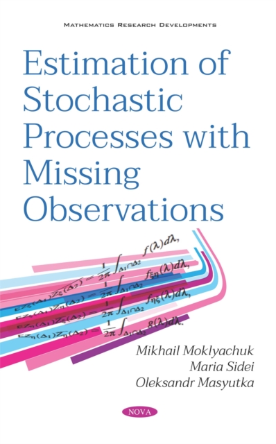 Estimation of Stochastic Processes with Missing Observations, PDF eBook