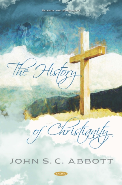 The History of Christianity, PDF eBook