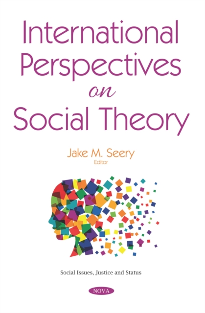 International Perspectives on Social Theory, PDF eBook