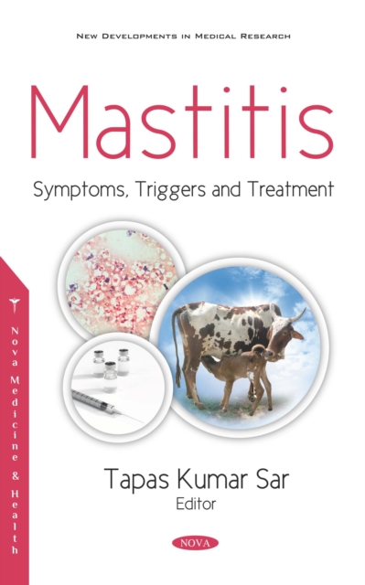 Mastitis: Symptoms, Triggers and Treatment, PDF eBook