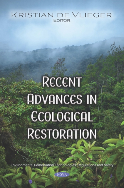 Recent Advances in Ecological Restoration, PDF eBook