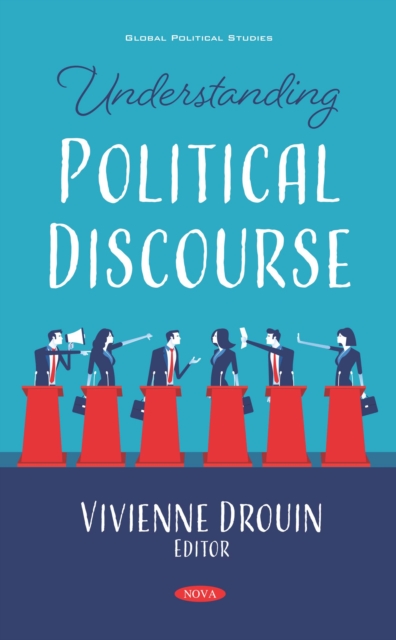 Understanding Political Discourse, PDF eBook